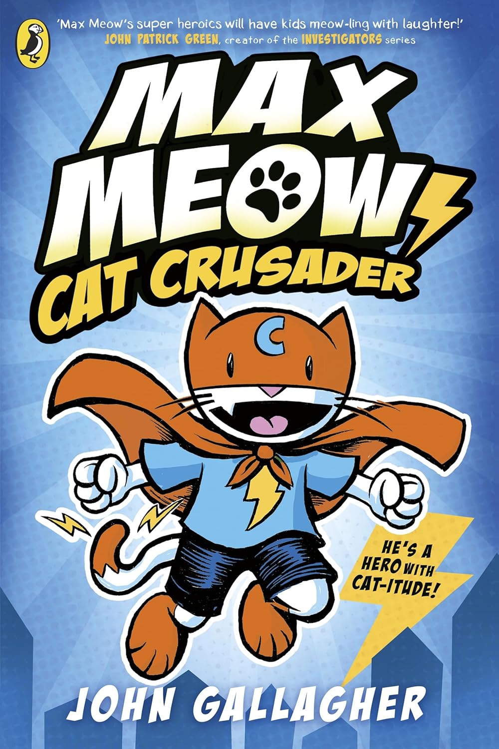 Max Meow Book 1: Cat Crusader: A graphic novel (Paperback)