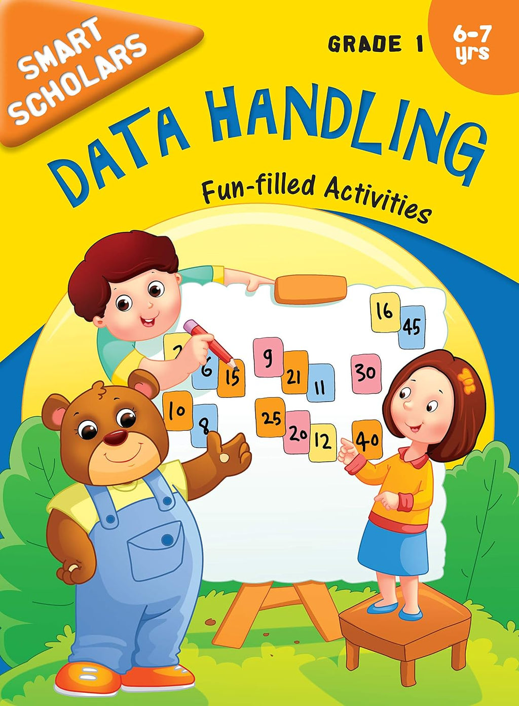 Data Handling Fun-Filled Activity Book for Kids Grade 1: Smart Scholars | Fun Collection | Engaging Exercises | Discovery and Learning ; 6+ Ages (Paperback)