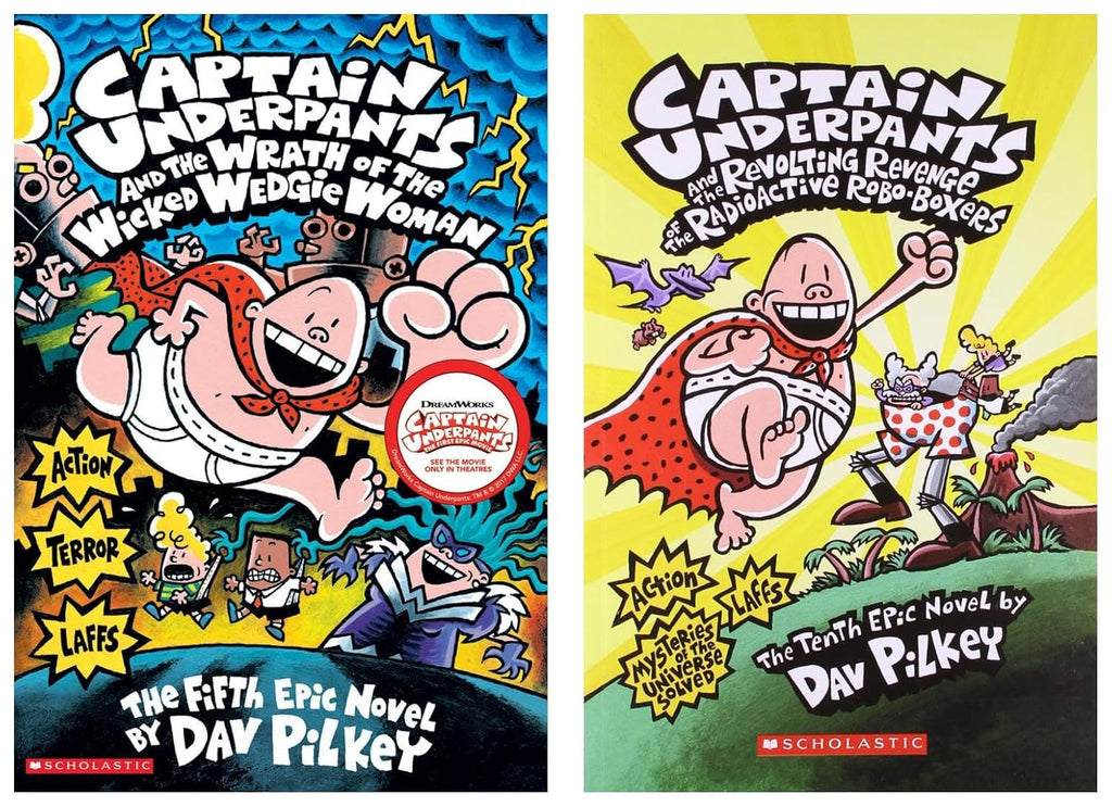 Captain Underpants and the Revolting Revenge of the Radioactive Robo - Boxers Dave Pilkey & CAPTAIN UNDERPANTS #05: THE WRATH OF THE WICKED WEDGIE WOMEN (Product Bundle)