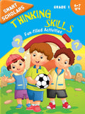 Thinking Skills: Grade 1 Fun-Filled Activities Book for Kids | Smart Scholars | Interactive and Engaging | Mind Treaser | Young Minds ; 6+ Ages (Paperback)
