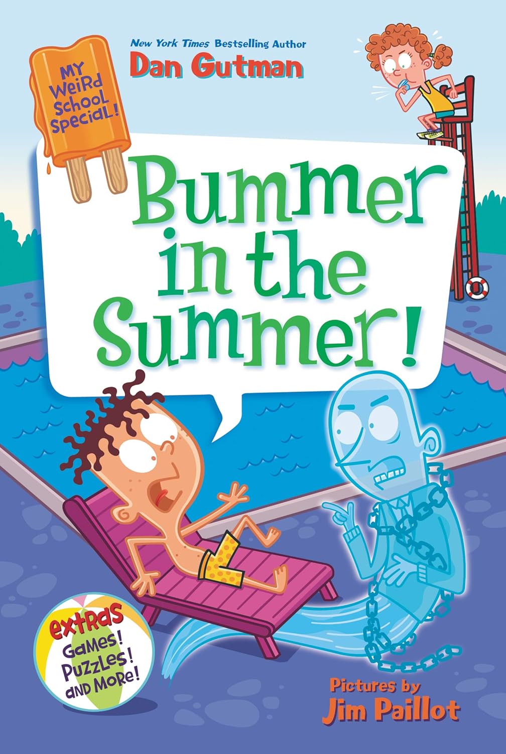 My Weird School Special: Bummer in the Summer!: The Corruption of the American Republic: An After-School Chapter Book with Games and Puzzles: 6 (Paperback)