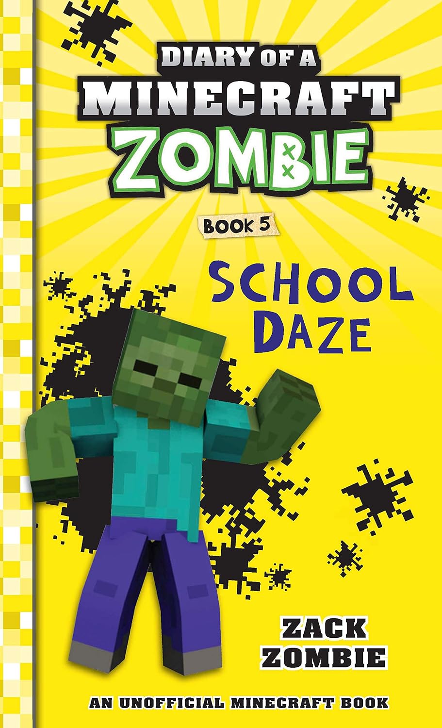 DIARY OF A MINECRAFT ZOMBIE #05: SCHOOL DAZE (Hardcover)