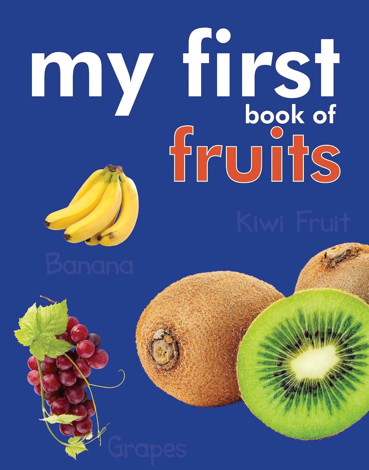 My First Book of Fruits (First 10)