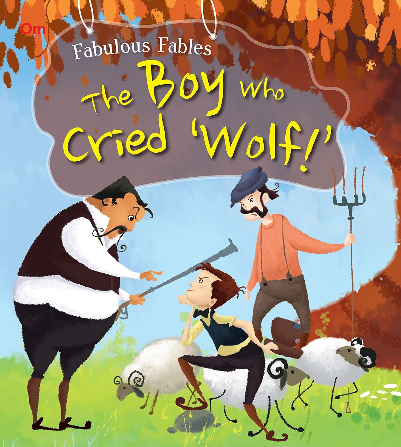 Fabulous Fables: The Boy Who Cried Wolf (Paperback)