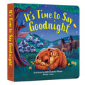 It’s Time to Say Goodnight (Board book)