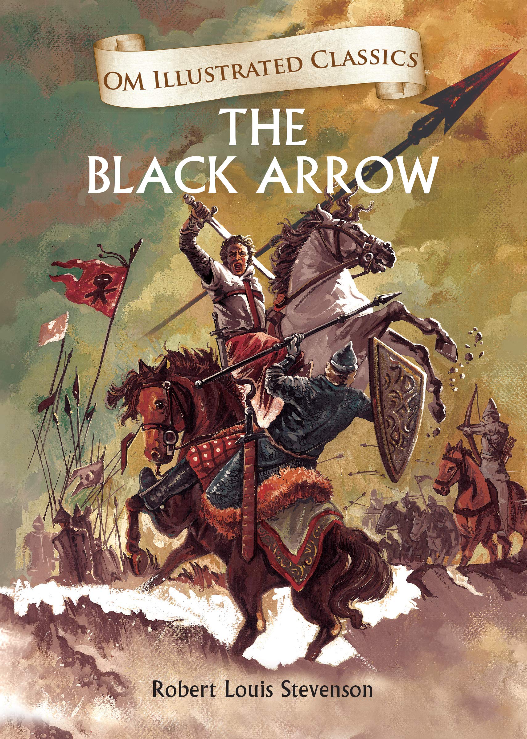 The Black Arrow : Illustrated abridged Classics (Om Illustrated Classics)