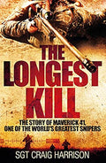 The Longest Kill by Craig Harrison