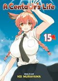 A Centaur's Life Vol. 15 (A Centaur's Life, 15)