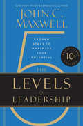 THE 5 LEVELS OF LEADERSHIP (10TH ANNIVERSARY EDITION)