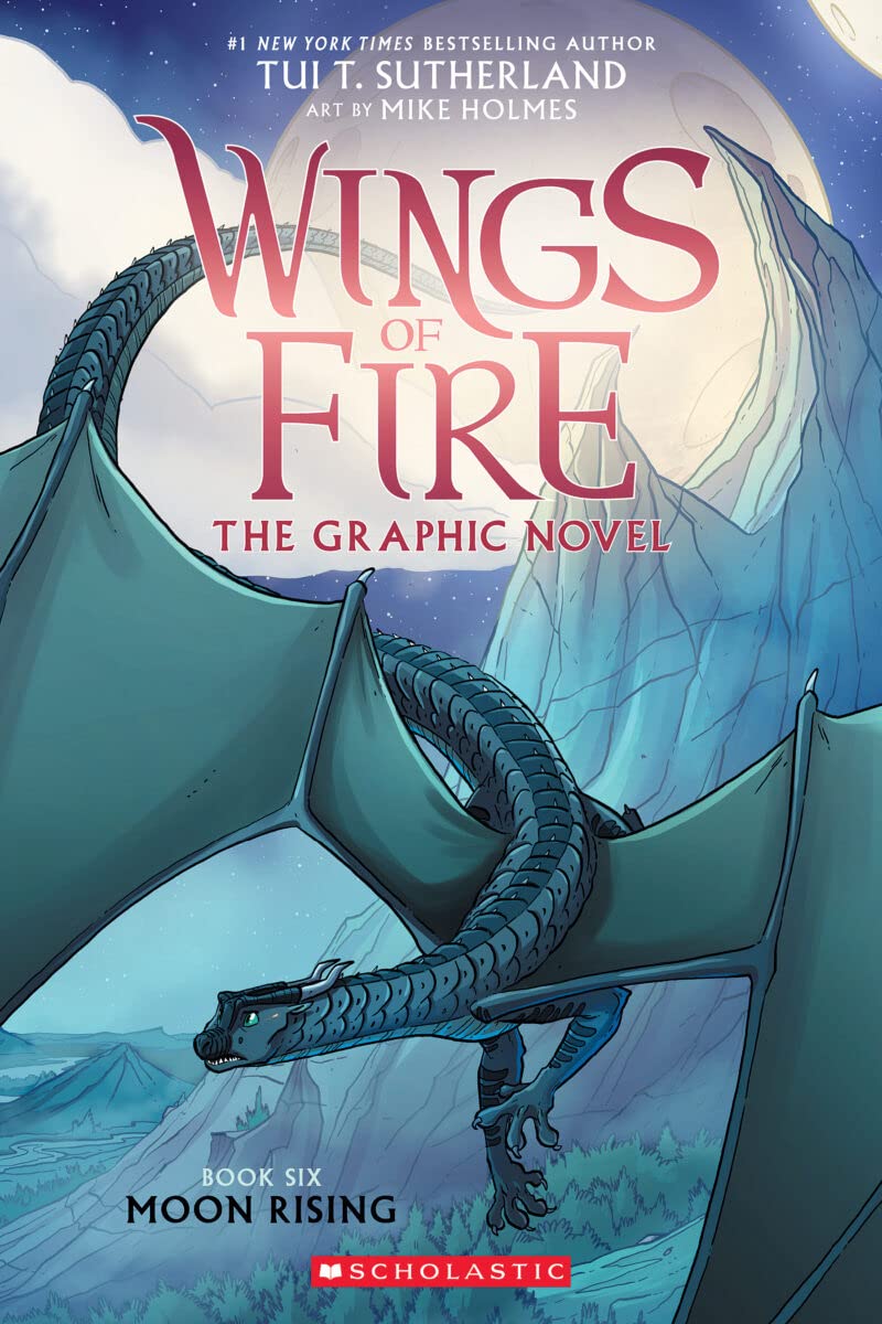 Wings of Fire: Moon Rising: A Graphic Novel (Wings of Fire Graphic Novel #6)