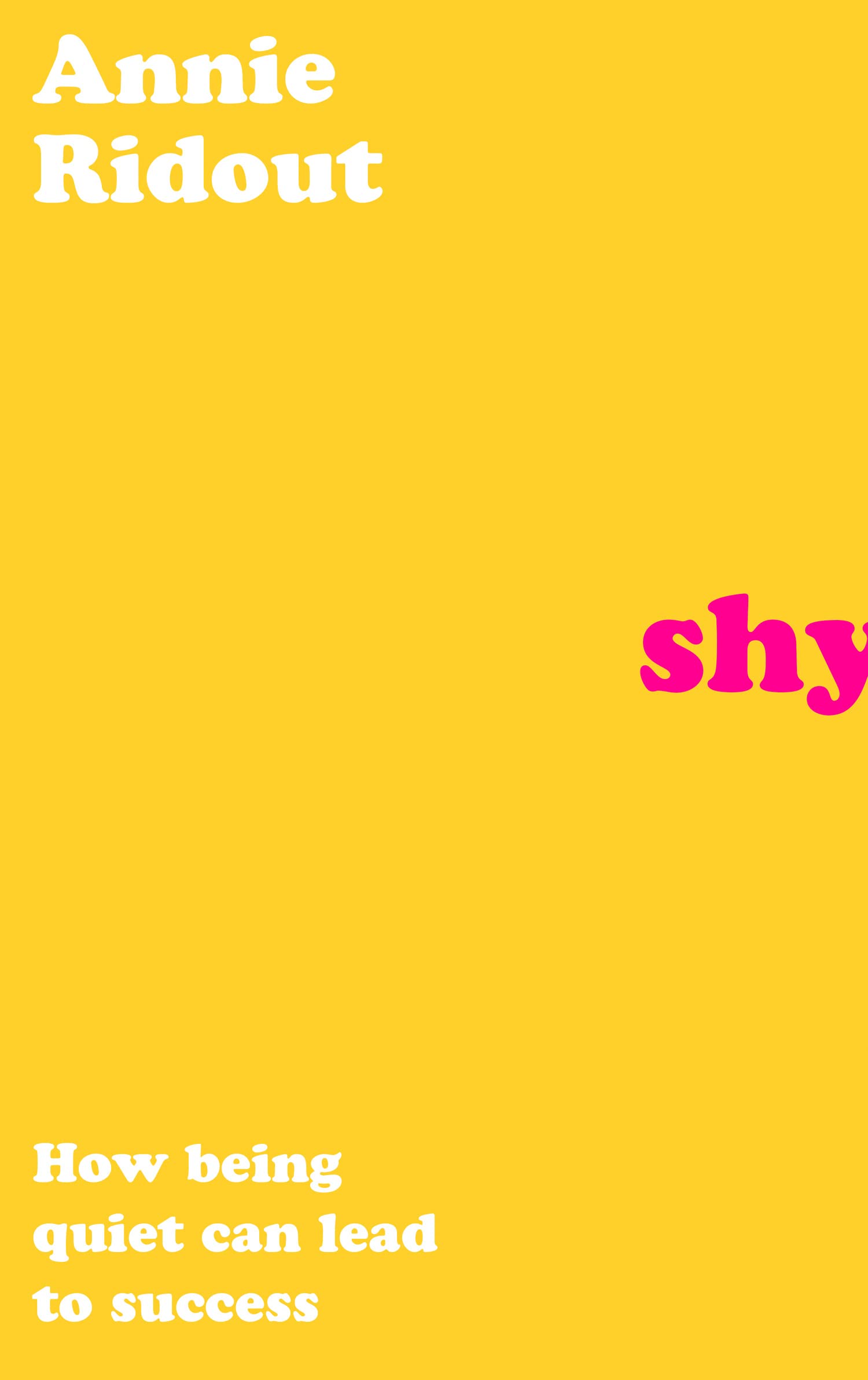 Shy: How Being Quiet Can Lead to Success