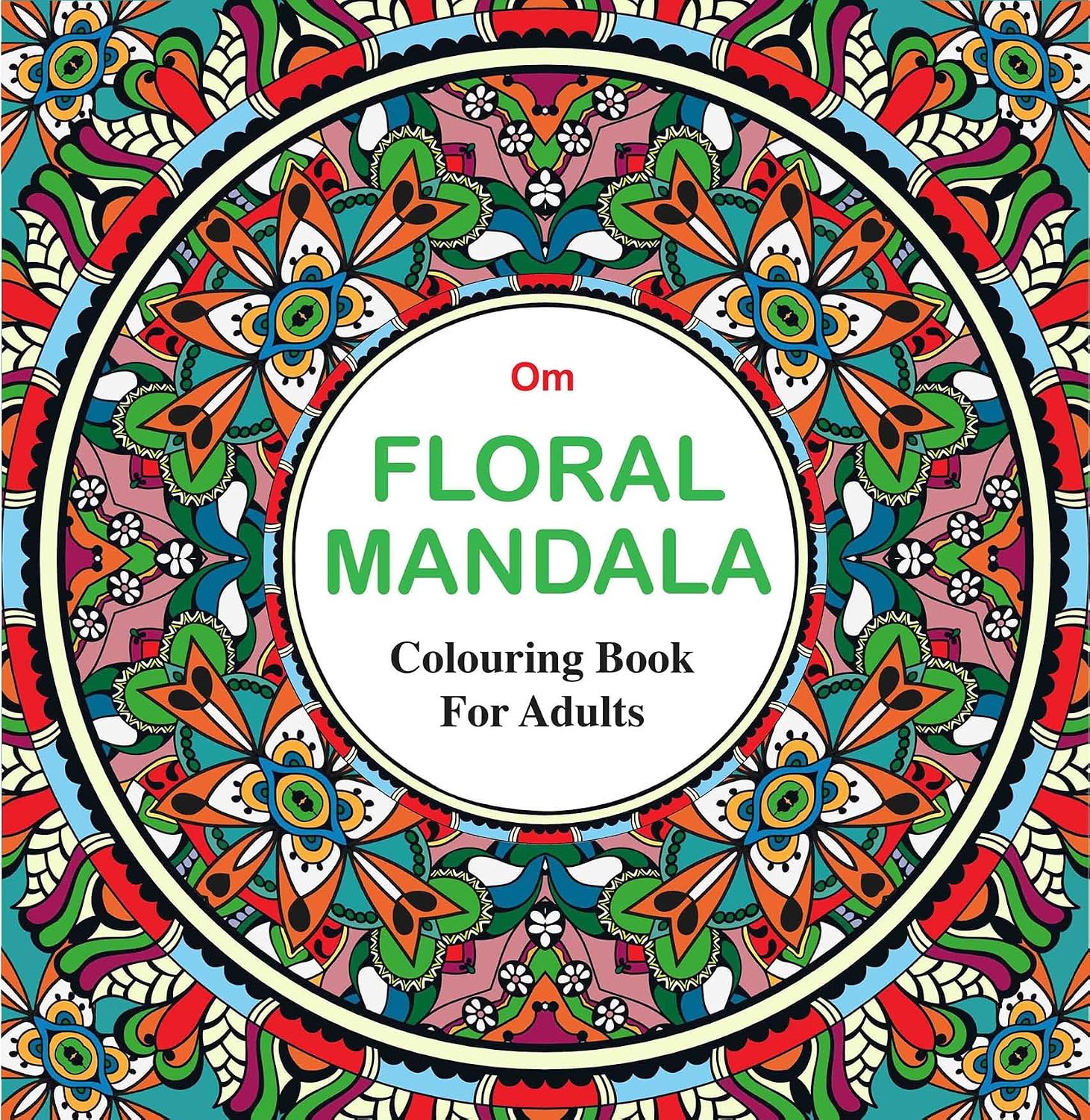 Colouring Book for Adults - Floral Mandala (Paperback)