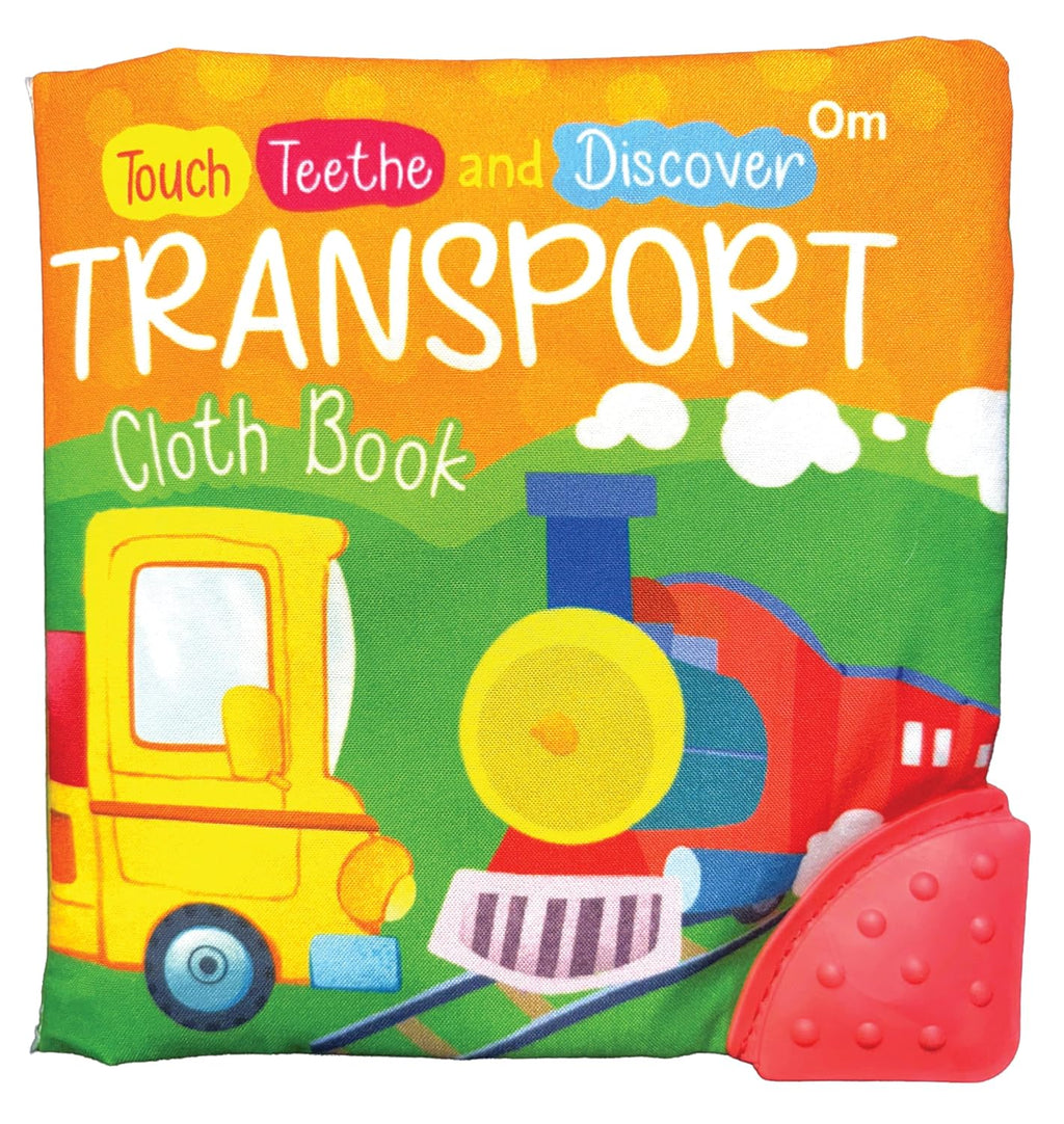 Transport Cloth Book: Touch, Teethe and Discover | A Soft Cloth book with a teether & Crinkle Sound | Novelty Book (Novelty Book)