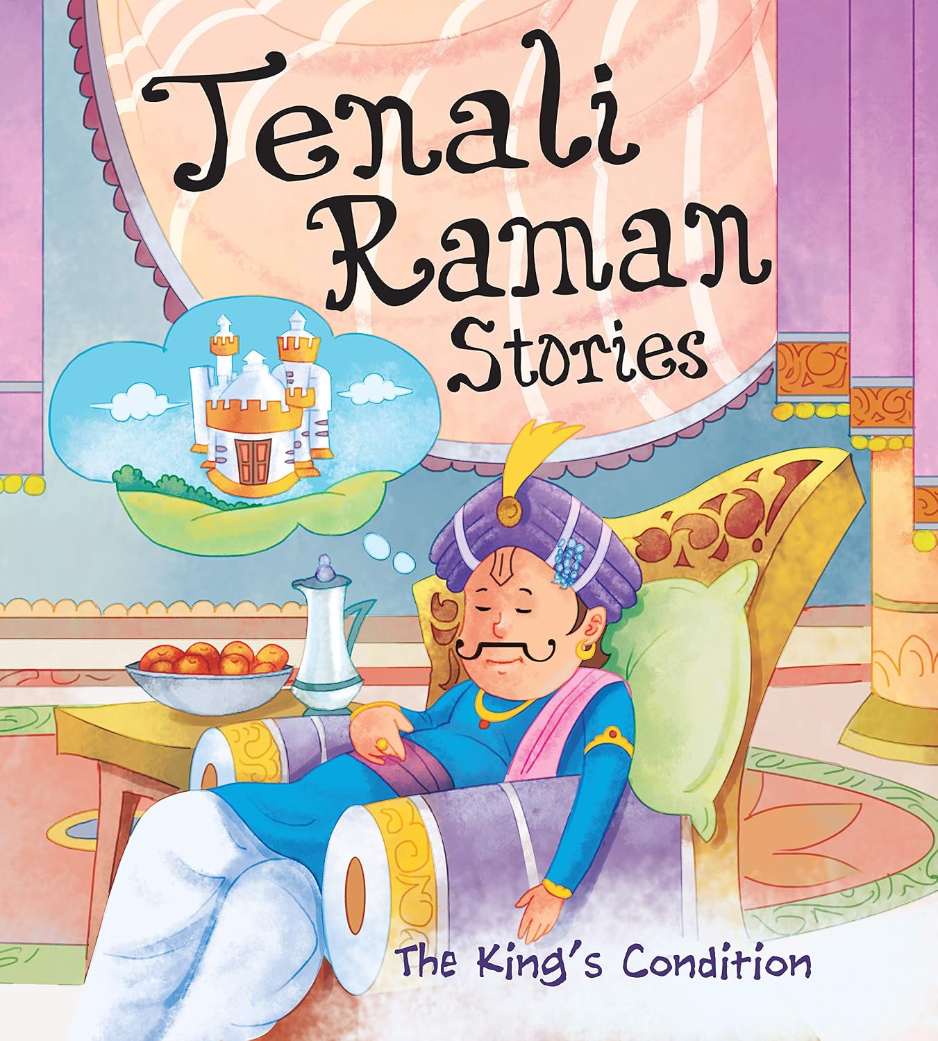 Tenali Raman Stories: The Kings Condition (Paperback)