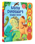 Noisy Dinosaurs: Sound Board Book for Children | Roar, Stomp & Learn with Prehistoric Giants | Interactive Sound Buttons | Fun Dino Facts & Sounds | Touch-and-Hear Jurassic Adventure | Early Learning  (Hardcover)