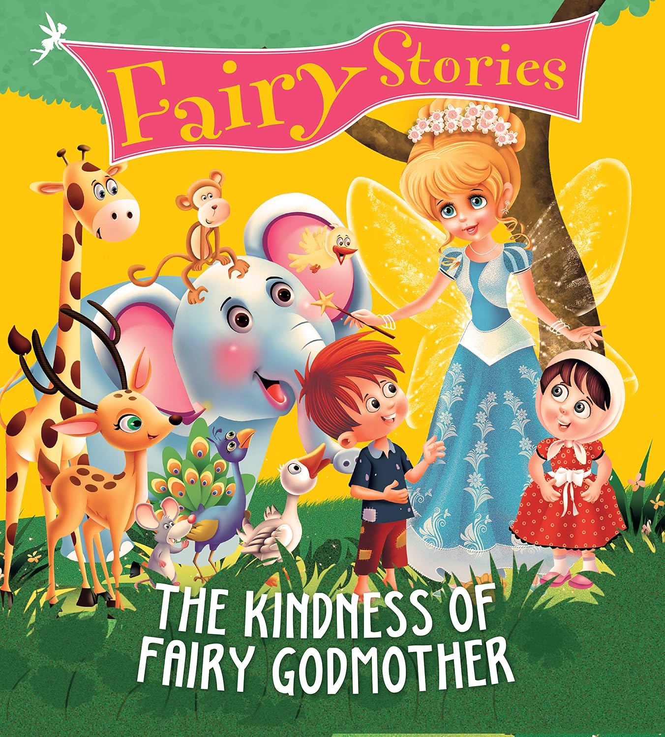 Fairy Stories: The Kindness of Fairy Godmother (Paperback)