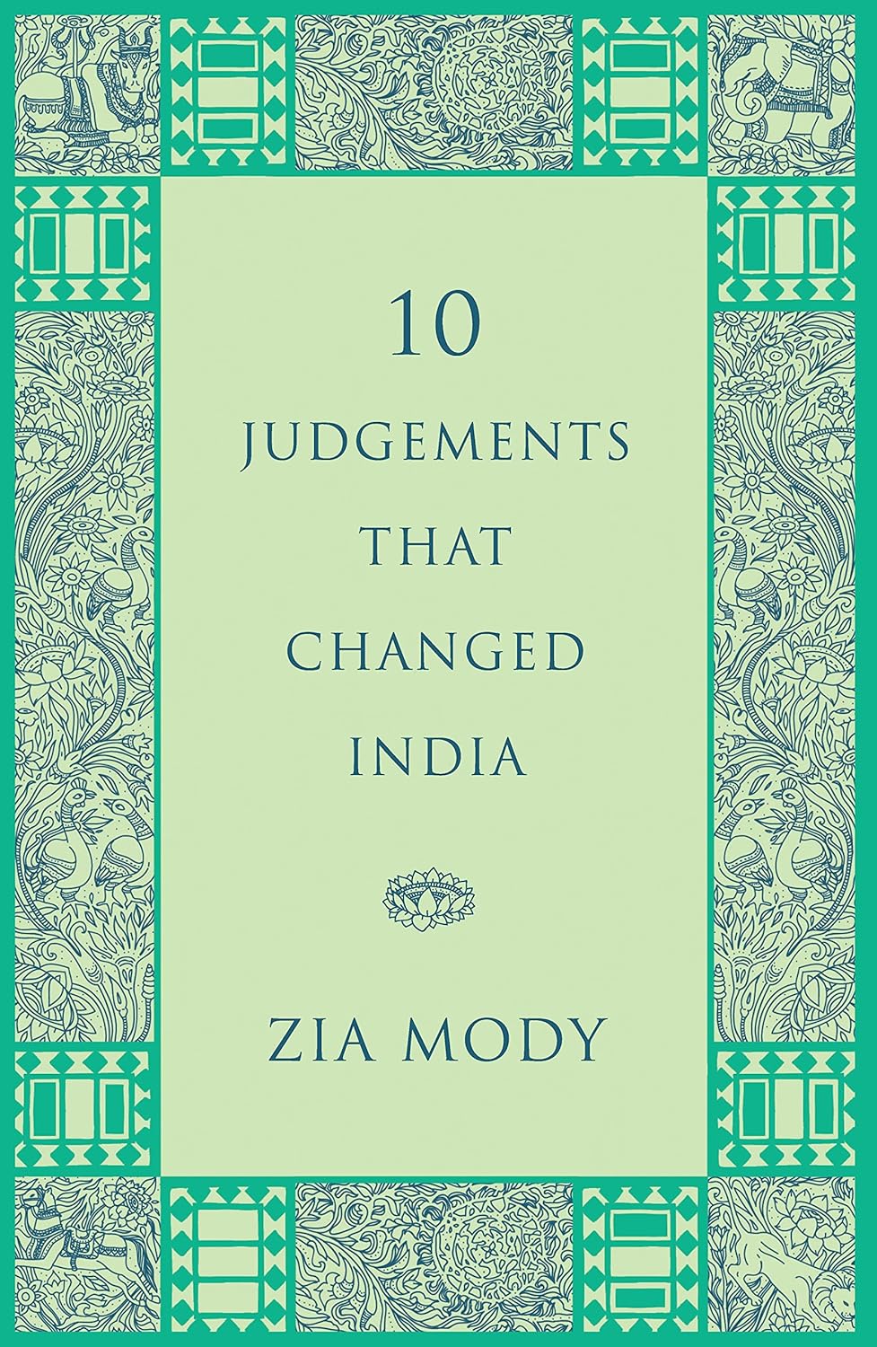 10 Judgements That Changed India (Hardcover)