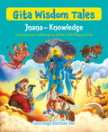 Gita Wisdom Tales for Children: Jnana & Knowledge Inspiring Stories from the Bhagavad Gita for Kids | Teachings of Wisdom & Self Discovery | Spiritual ... - Large Print (Gita Wisdom Tales Series)