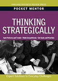 Thinking Strategically (Pocket Mentor) by Harvard Business Review