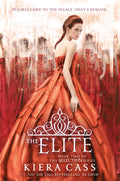 Elite: Book Four of the Arthurian Saga: 2 (The Selection)