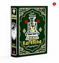 Anna Karenina by Leo Tolstoy