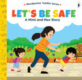 A Mimi & Max Story:Let's Be Safe Board Books Toddlers | Interactive Story Book for Kids & Babies | Up to 3 Years