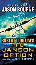 Robert Ludlum's (Tm) the Janson Option: 3 (Janson Series, 3)