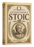 Letters From A Stoic by Seneca
