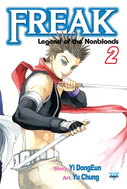 Freak, Vol.2: Legend of the Nonblonds: v. 2 (Freak, 2)