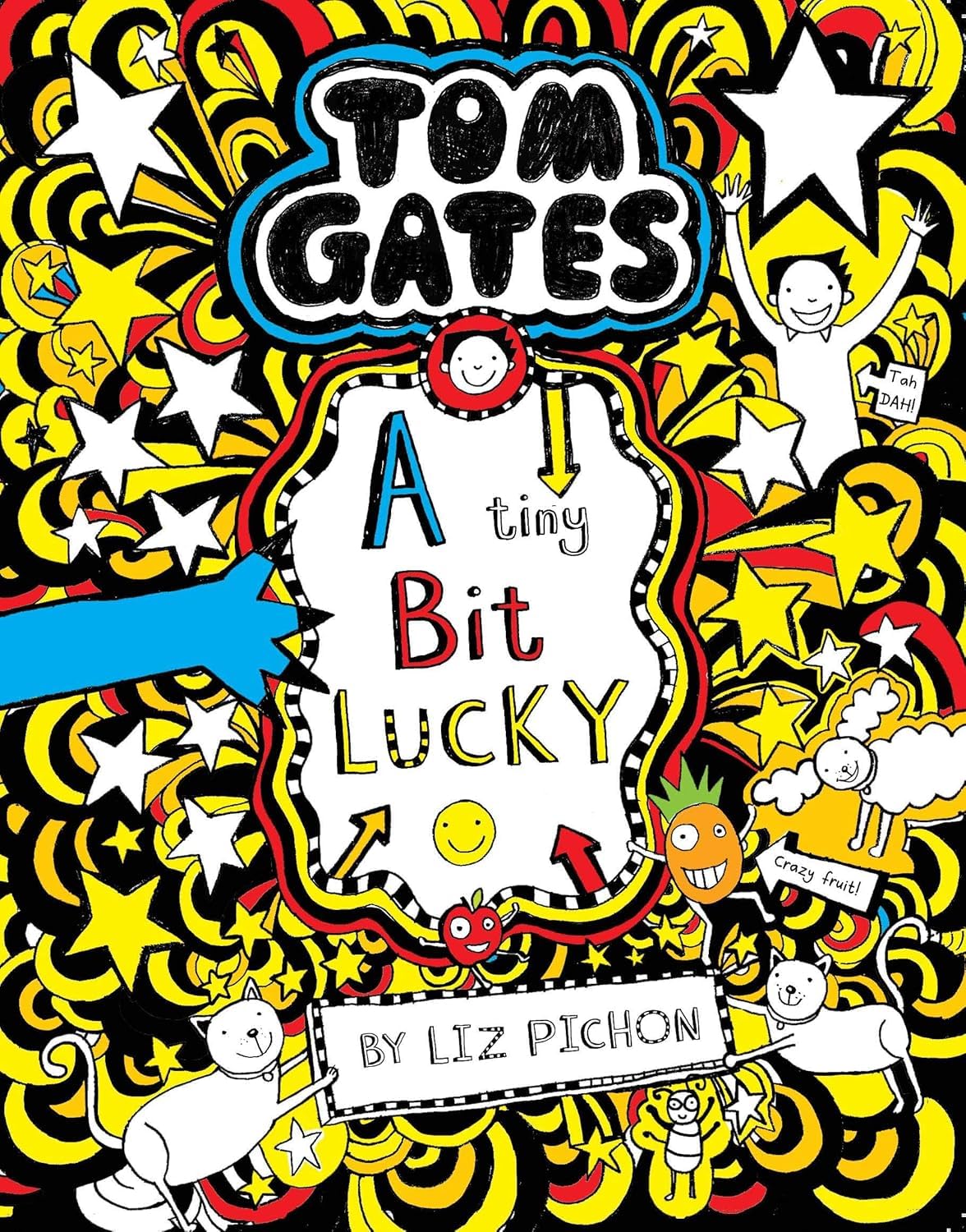 TOM GATES #07 A TINY BIT LUCKY