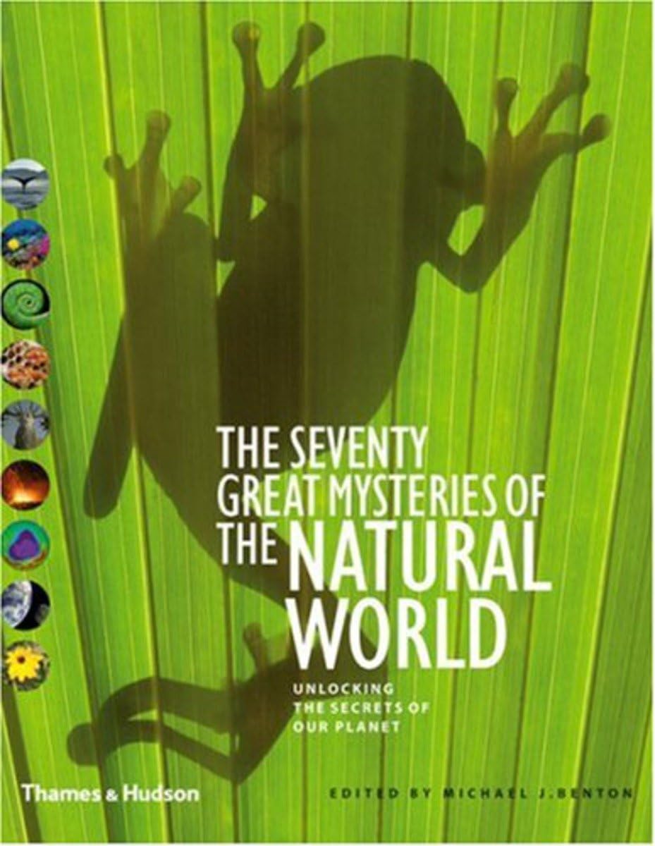 The Seventy Great Mysteries of the Natural World
