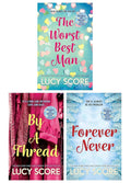 Lucy Score Collection 3 Books Set (The Worst Best Man, By a Thread & Forever Never) Paperback