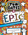 Tom Gates #13: Epic Adventure (Kind Of)