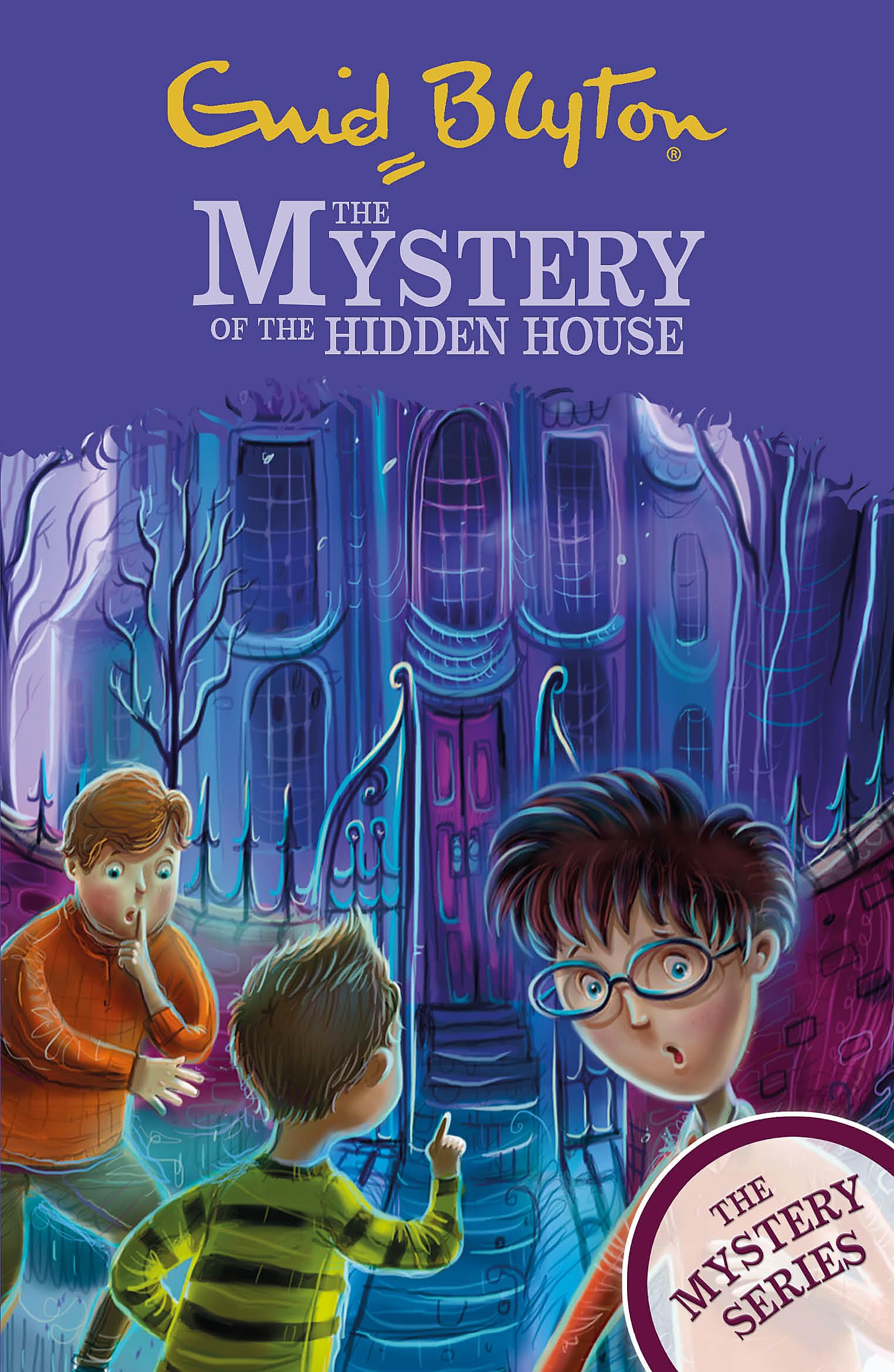 THE MYSTERY OF THE HIDDEN HOUSE