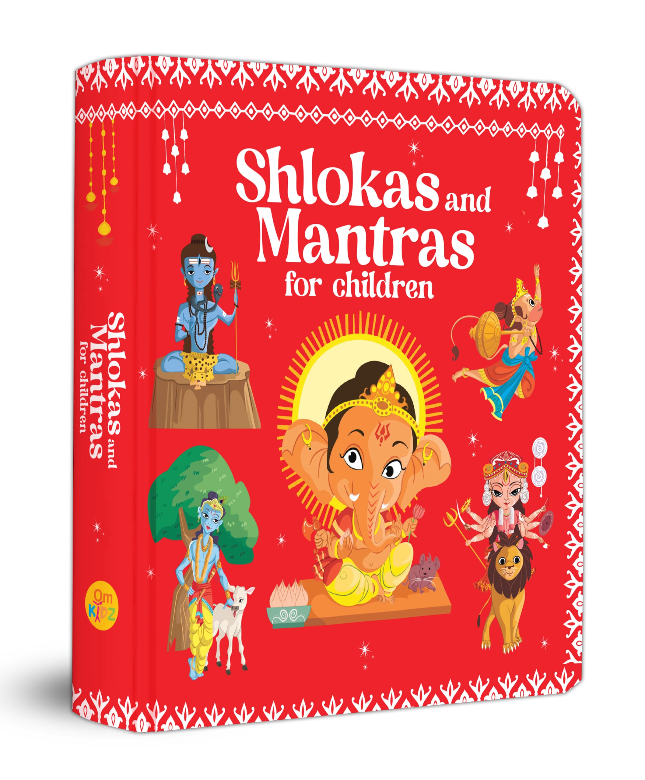 Shlokas and Mantras for Children: Easy Sanskrit Prayers with Meanings | Spiritual Learning | Sacred Chants | Learn Daily Shlokas | Devotional Book for Kids (Board Book)