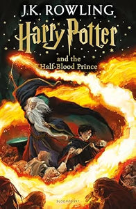 Harry Potter and the Half-Blood Prince (Book 6) by J.K. Rowling