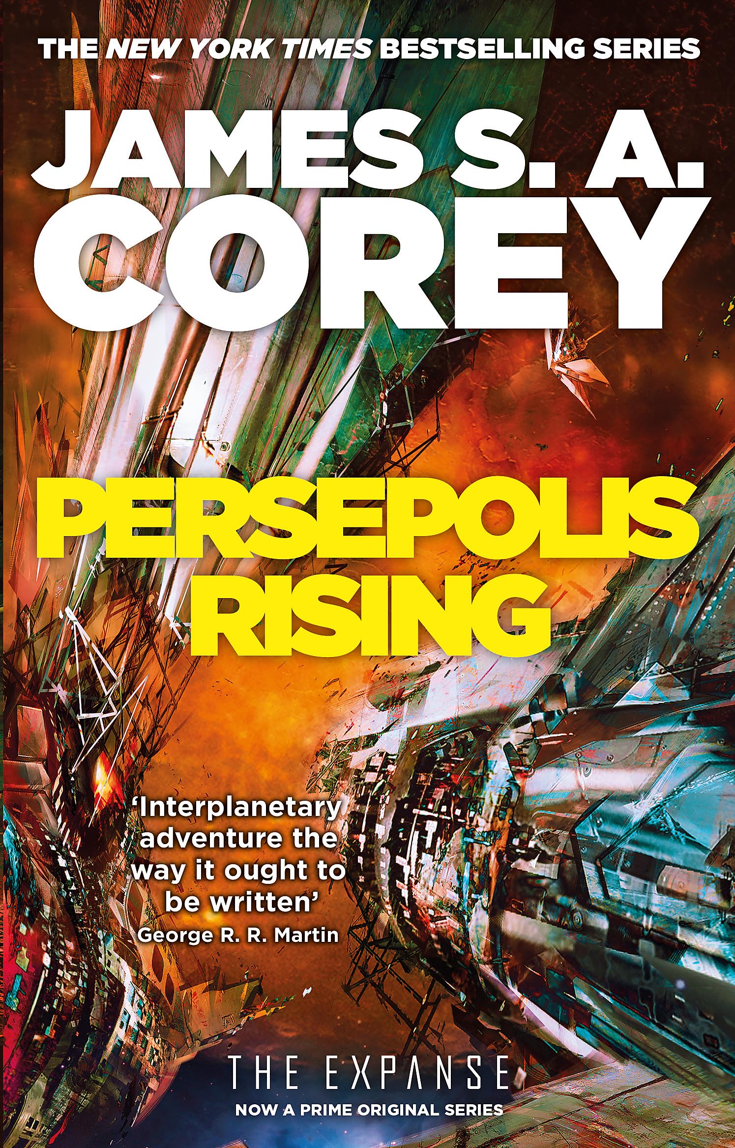 PERSEPOLIS RISING: THE EXPANSE BOOK 7