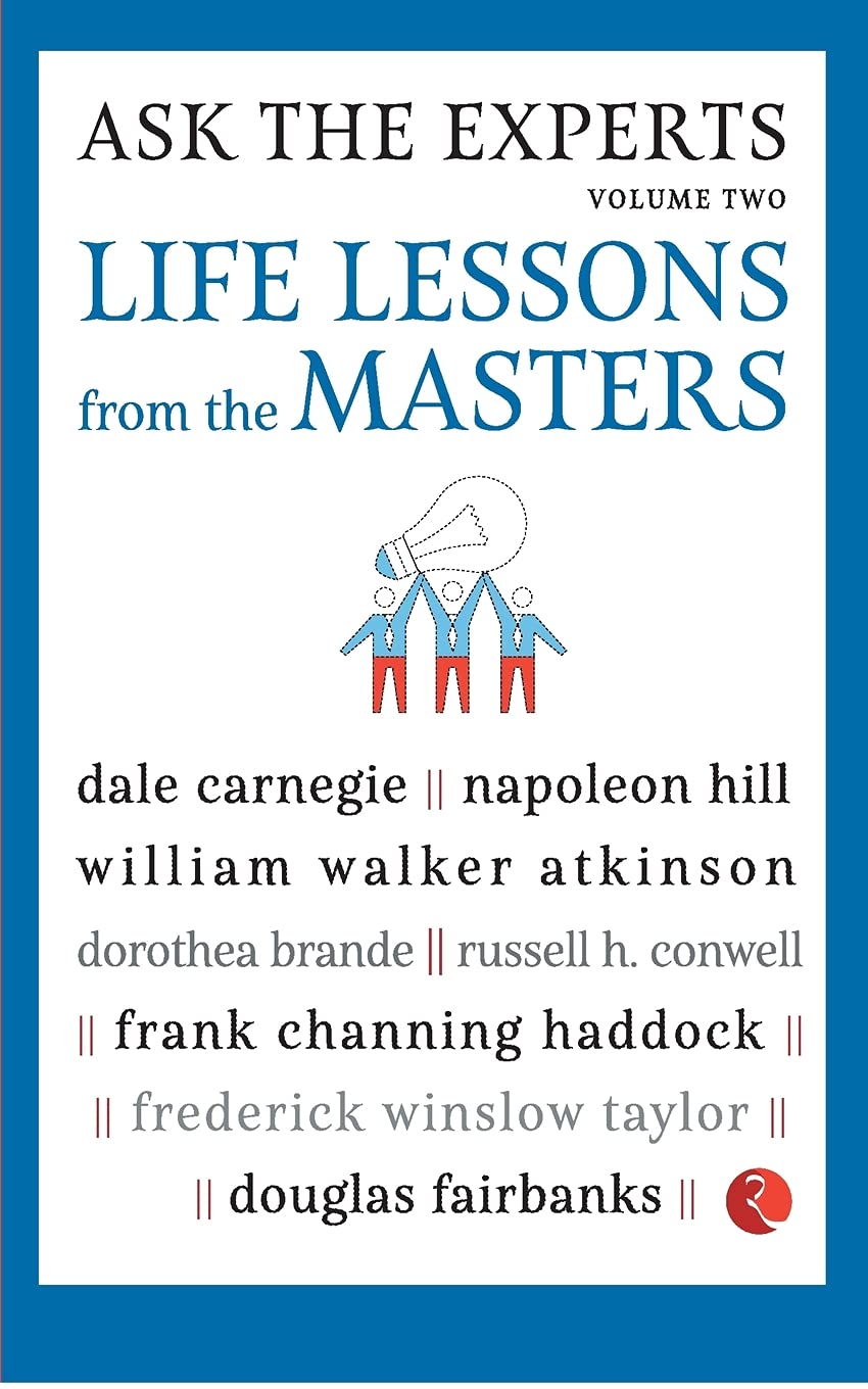 ASK THE EXPERTS: Life Lessons from the Masters (Volume 2)