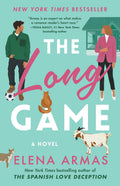 The Long Game: A Novel: Volume 1 (The Green Oak Series)