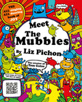 Meet the Mubbles: A colourful comic book adventure from the hilarious creator of Tom Gates!