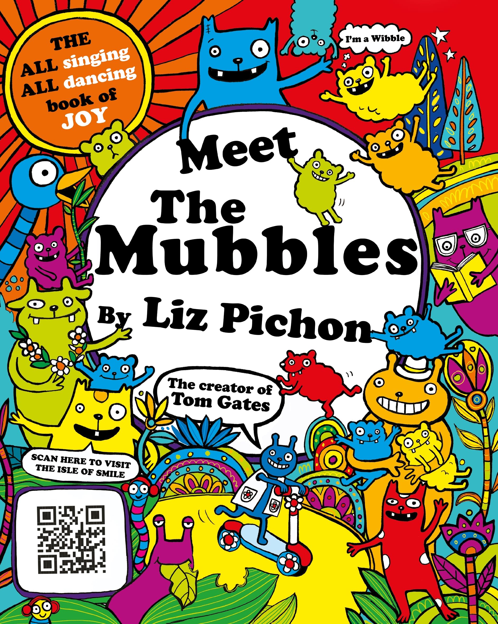 Meet the Mubbles: A colourful comic book adventure from the hilarious creator of Tom Gates!