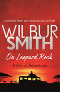 On Leopard Rock: A Life Of Adventures