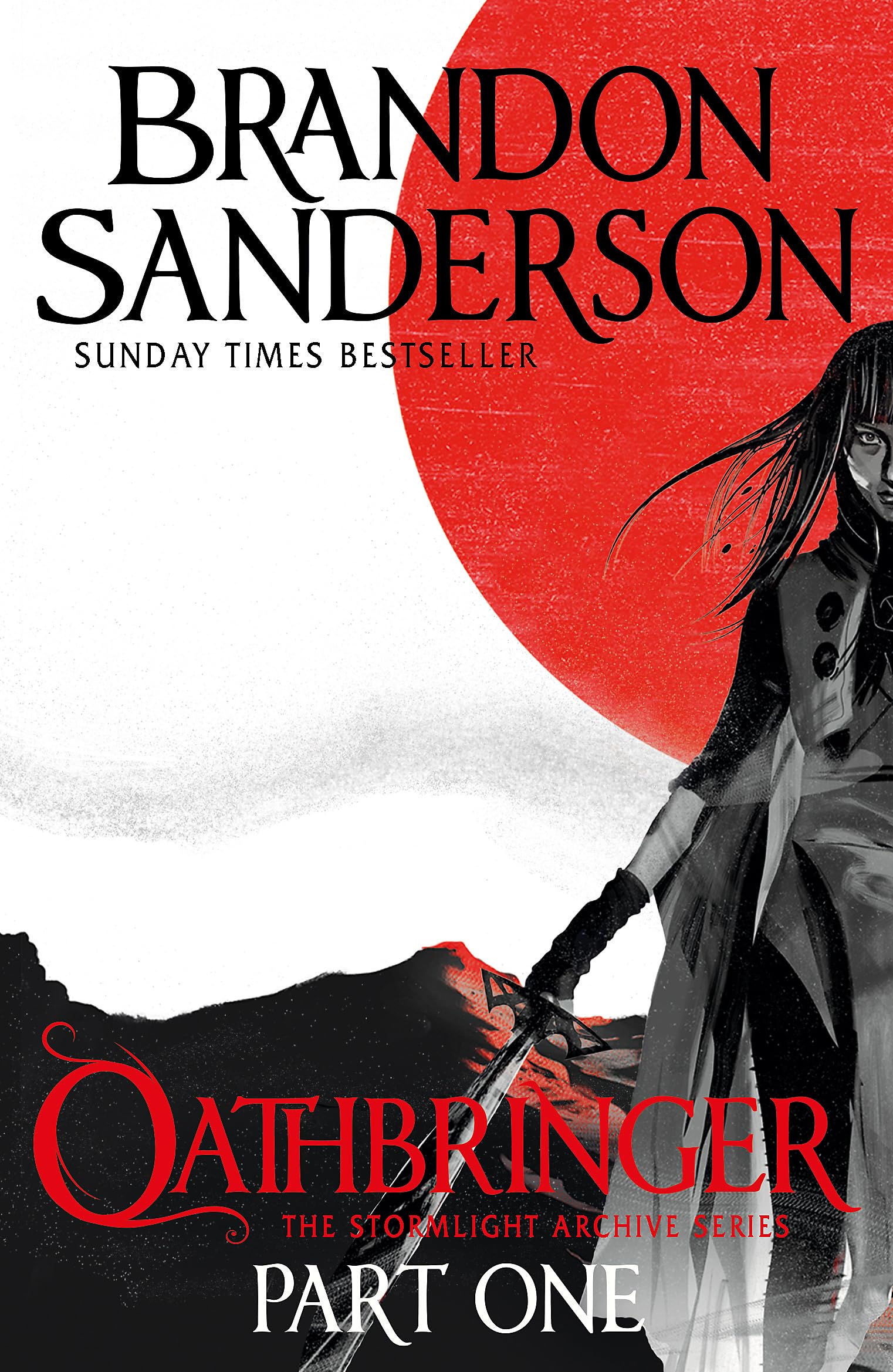 OATHBRINGER PART ONE: THE STORMLIGHT ARCHIVE BOOK 3