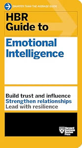 HBR Guide To Emotional Intelligence (HBR Guide Series) by Harvard Business Review