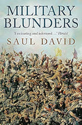 Military Blunders by Saul David