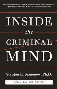 Inside the Criminal Mind: Revised and Updated Edition by Samenow, Stanton