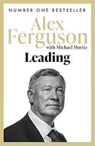 Leading by Ferguson Alex