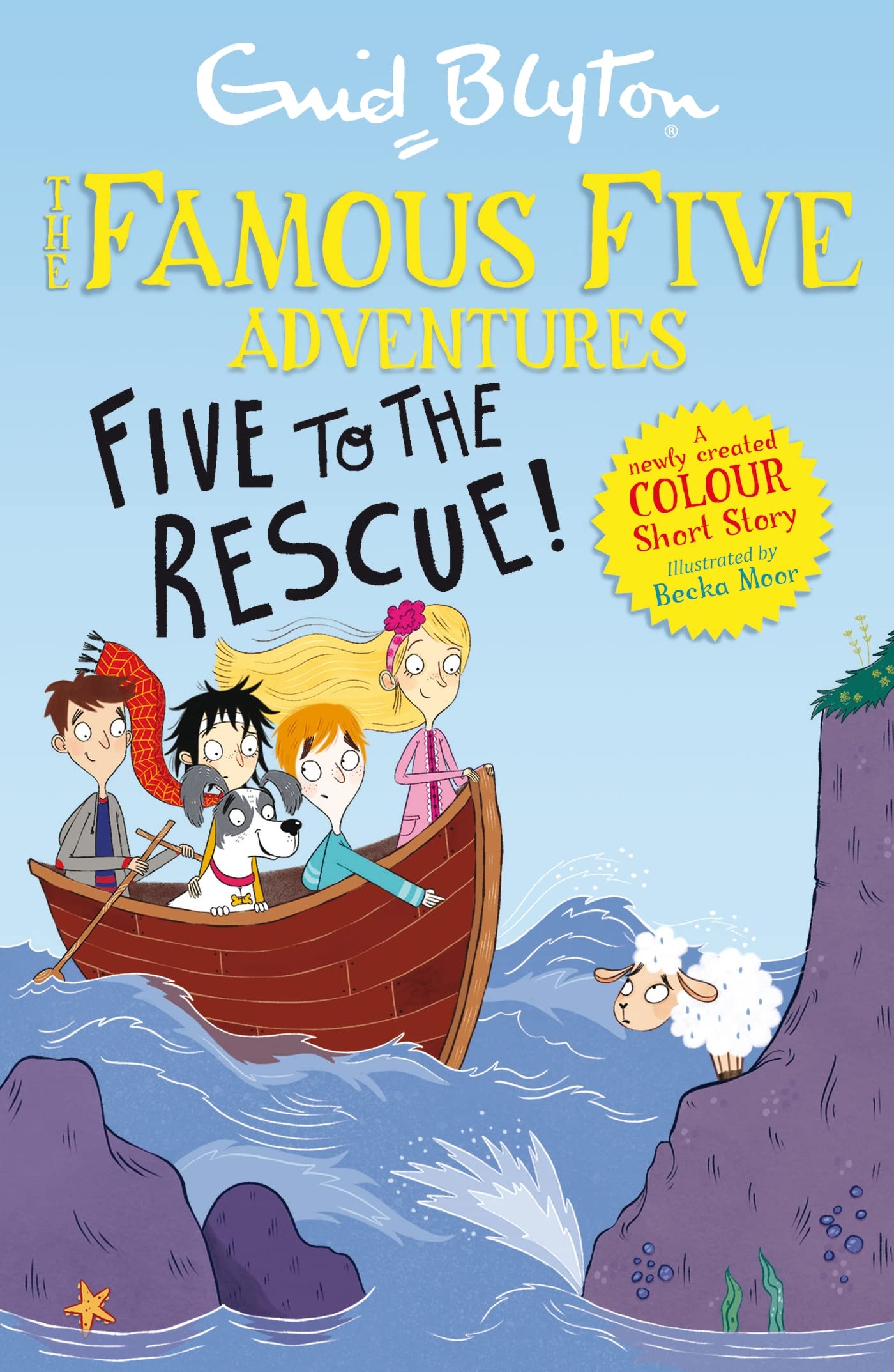 FAMOUS FIVE COLOUR SHORT STORIES: FIVE TO THE RESCUE!