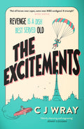 The Excitements: Two sprightly ninety-year-olds seek revenge in this feelgood mystery for fans of Richard Osman