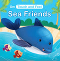 Board Book-Touch and Feel: Sea Friends